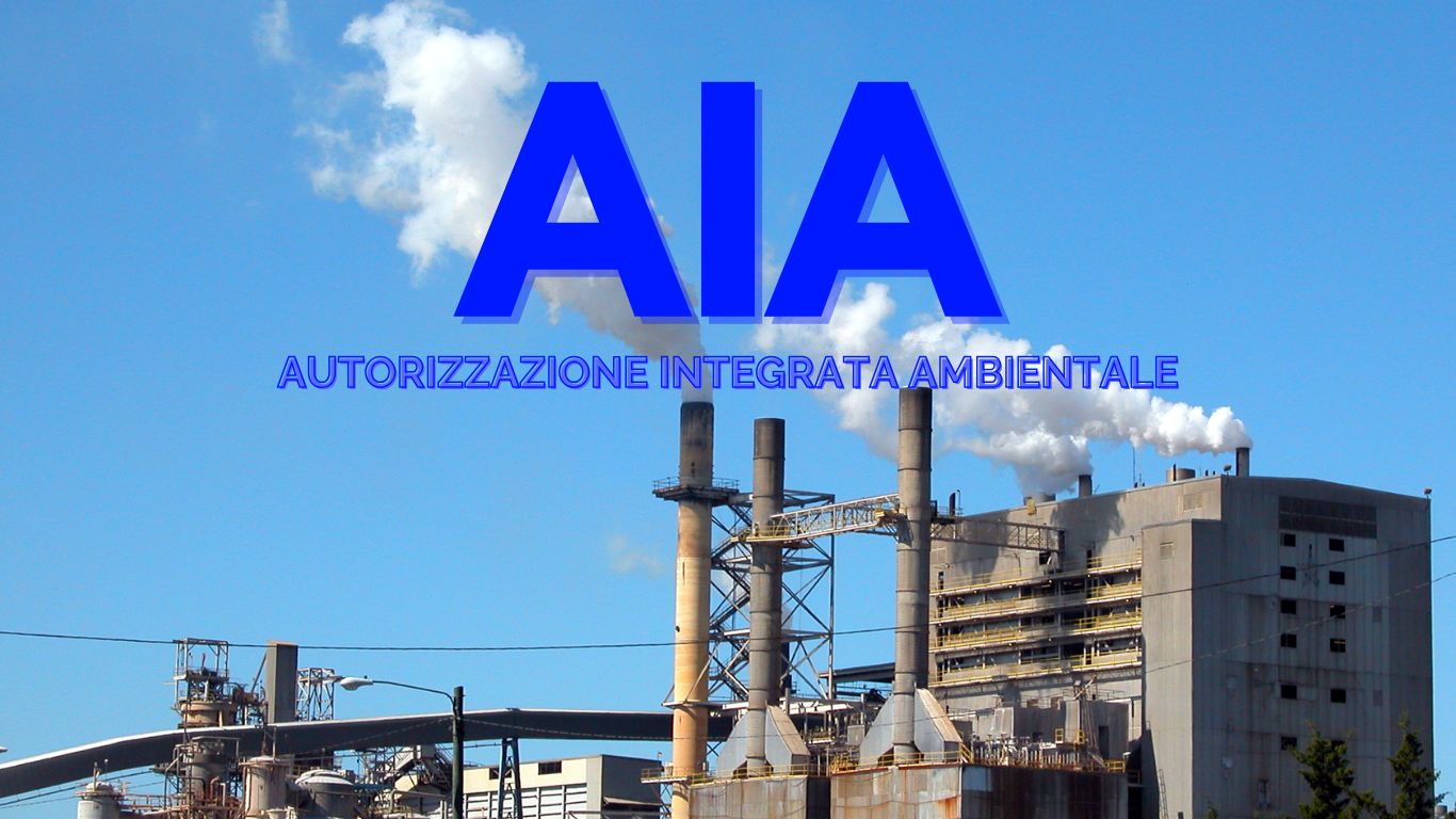 Autorizzazione Integrata Ambientale - AIA